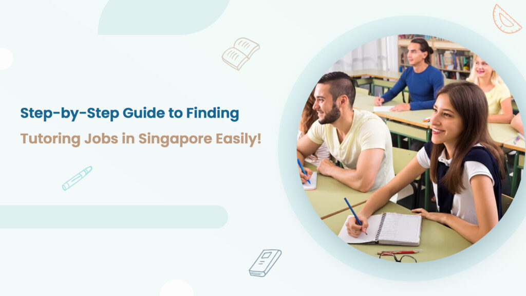 Tutoring jobs in singapore